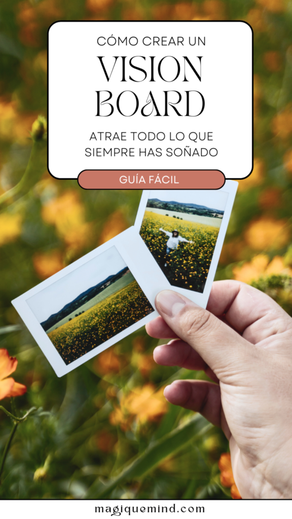 Cómo crear tu Vision Board para principiantes desde cero. Manifiesta con la Ley de Atracción
